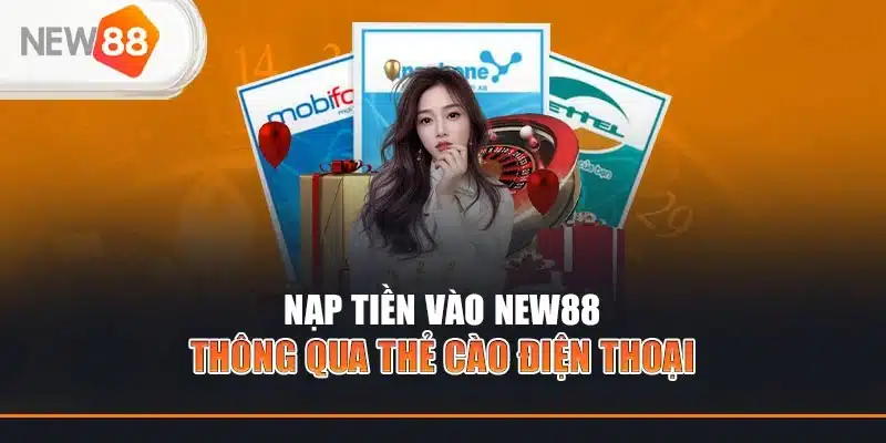 Hướng dẫn nạp nhanh qua thẻ cào cho người mới