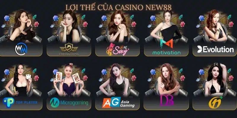 Điểm qua một vài lợi thế tại Casino New88